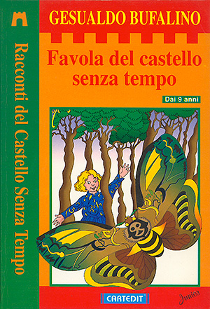 Gesualdo Bufalino - Favola del castello senza tempo