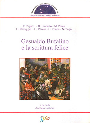 Presentazione del libro Gesualdo Bufalino e la scrittura felice, a cura di Antonio Sichera, EdiArgo 2006