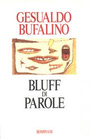 Gesualdo Bufalino - Bluff di parole