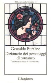 Gesualdo Bufalino - Dizionario dei personaggi di romanzo