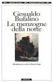 Milano, "Grandi Tascabili" Bompiani, 1994, introduzione e note di Nunzio Zago.